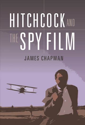 Hitchcock and the Spy Film cover