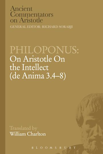 Philoponus: On Aristotle On the Intellect (de Anima 3.4-8) cover