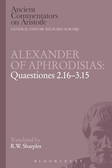 Alexander of Aphrodisias: Quaestiones 2.16-3.15 cover