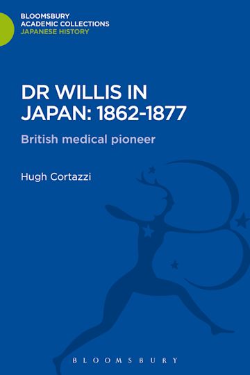 Dr Willis in Japan: 1862-1877 cover