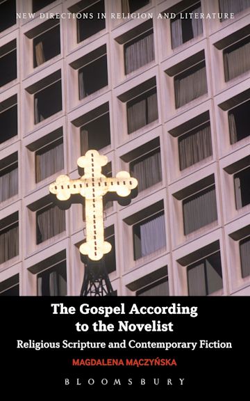 The Gospel According to the Novelist cover