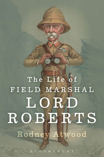 The Life of Field Marshal Lord Roberts cover