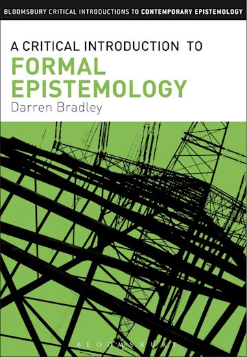 A Critical Introduction to Formal Epistemology cover