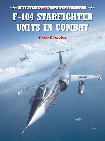 F-104 Starfighter Units in Combat cover