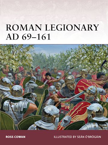 Roman Legionary AD 69–161 cover