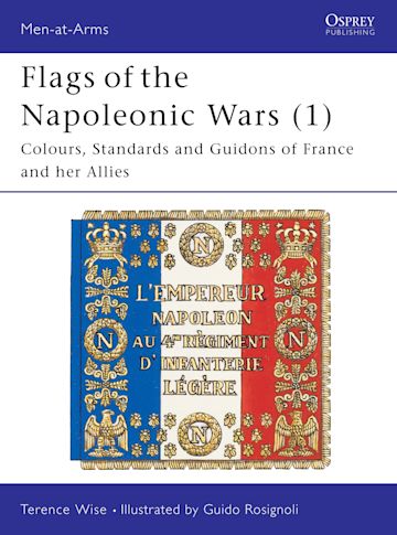 Flags Of The Napoleonic Wars 1 Colours Standards And Guidons Of Flags Of The Napoleonic Wars 1 Colours Standards And Guidons Of
