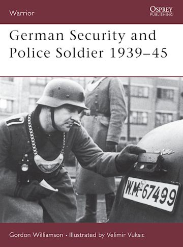 German Security and Police Soldier 1939–45 cover