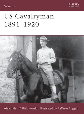 US Cavalryman 1891–1920 cover