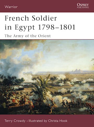 French Soldier in Egypt 1798–1801 cover