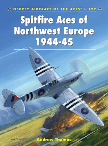 Spitfire Aces of Northwest Europe 1944-45 cover