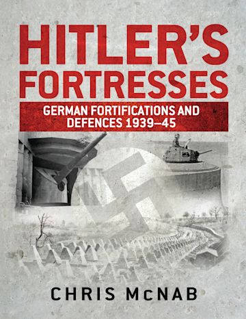 Hitler’s Fortresses cover