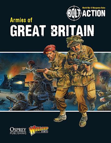 Bolt Action: Armies of Great Britain cover