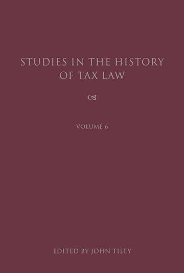 Studies in the History of Tax Law, Volume 6 cover