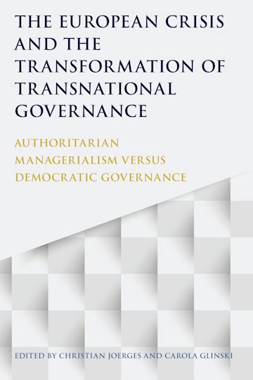The European Crisis and the Transformation of Transnational Governance cover