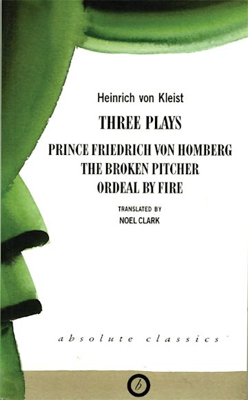 Heinrich von Kleist: Three Plays cover