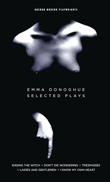 Emma Donoghue: Selected Plays cover