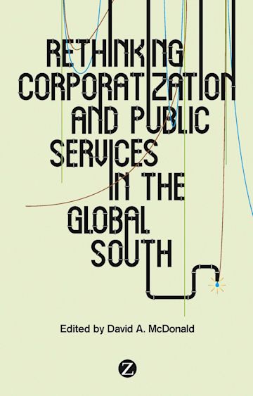 Rethinking Corporatization and Public Services in the Global South cover
