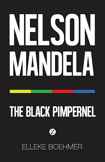 Nelson Mandela: The Black Pimpernel cover