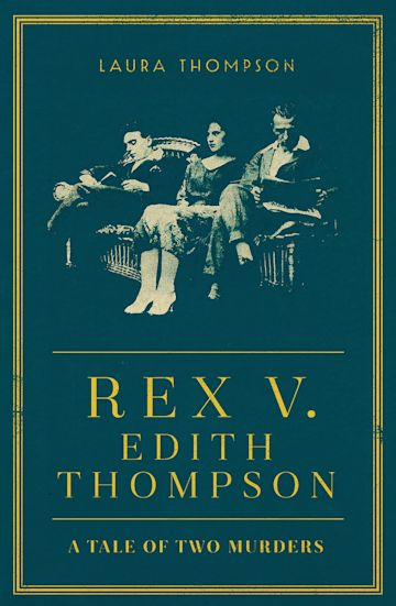 Rex v Edith Thompson cover