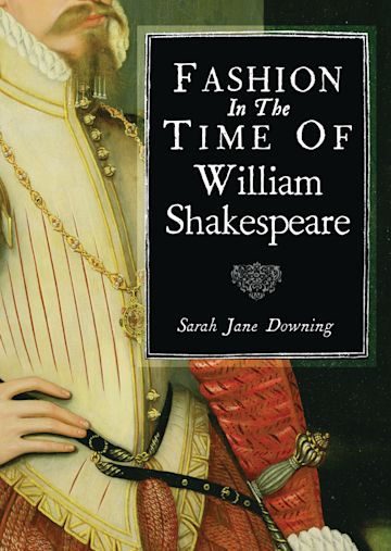 Fashion in the Time of William Shakespeare cover