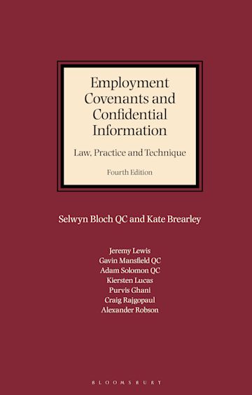 Employment Covenants and Confidential Information: Law, Practice and Technique cover