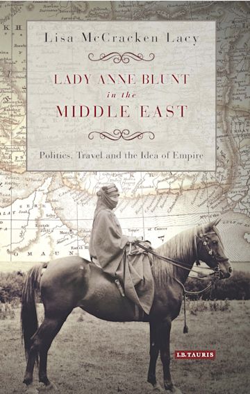 Lady Anne Blunt in the Middle East cover