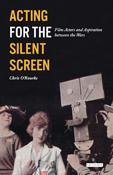 Acting for the Silent Screen cover