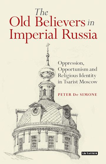 The Old Believers in Imperial Russia cover