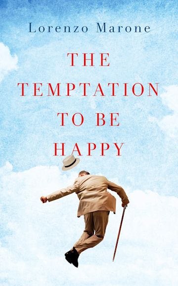 The Temptation to Be Happy cover