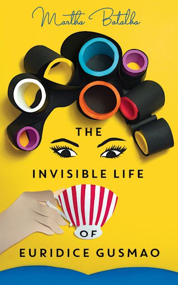 The Invisible Life of Euridice Gusmao cover