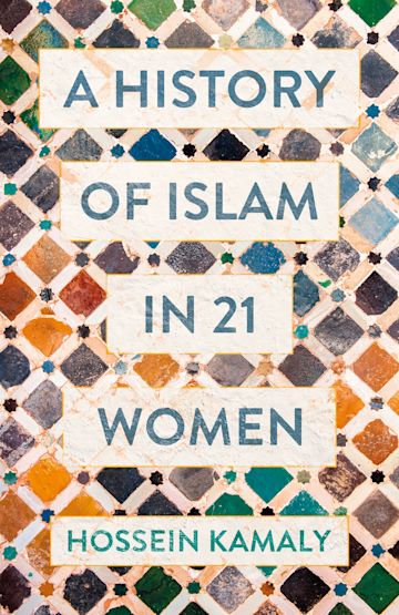 A History of Islam in 21 Women cover