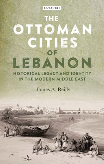 The Ottoman Cities of Lebanon cover