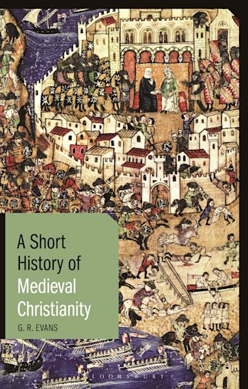 A Short History of Medieval Christianity cover