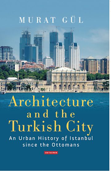 Architecture and the Turkish City cover