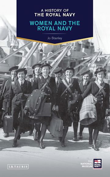 A History of the Royal Navy: Women and the Royal Navy cover