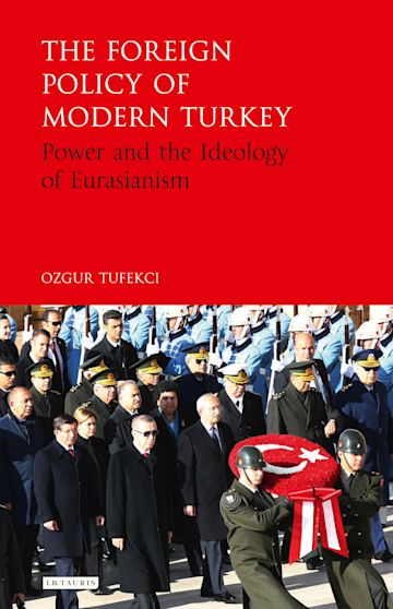 The Foreign Policy of Modern Turkey cover