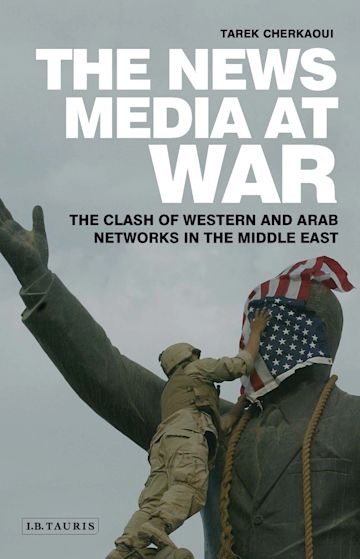 The News Media At War cover