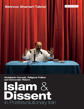 Islam and Dissent in Postrevolutionary Iran cover