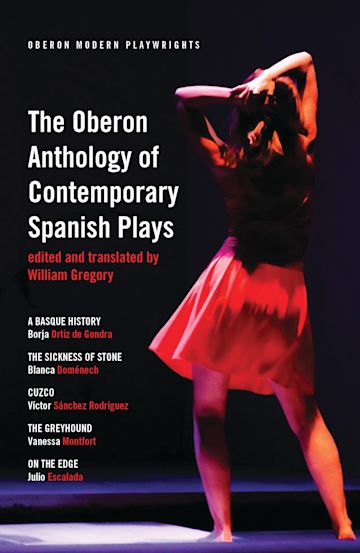 The Oberon Anthology of Contemporary Spanish Plays cover