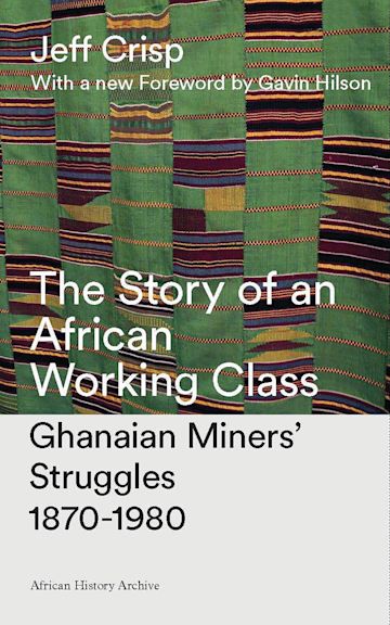 The Story of an African Working Class cover