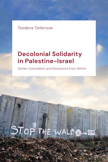 Decolonial Solidarity in Palestine-Israel cover