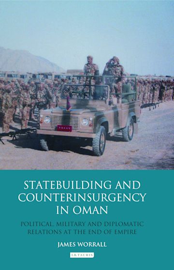 Statebuilding and Counterinsurgency in Oman cover