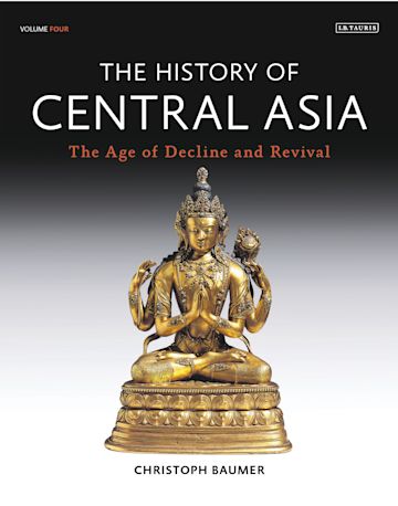 History of Central Asia, The: 4-volume set cover