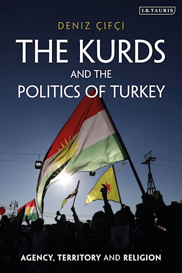 The Kurds and the Politics of Turkey cover