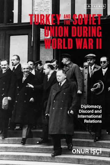 Turkey and the Soviet Union During World War II cover