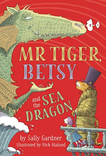 Mr Tiger, Betsy and the Sea Dragon cover