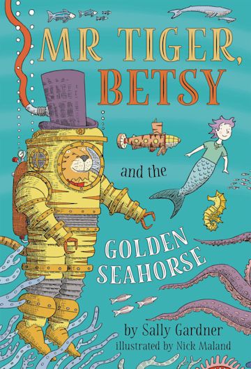 Mr Tiger, Betsy and the Golden Seahorse cover