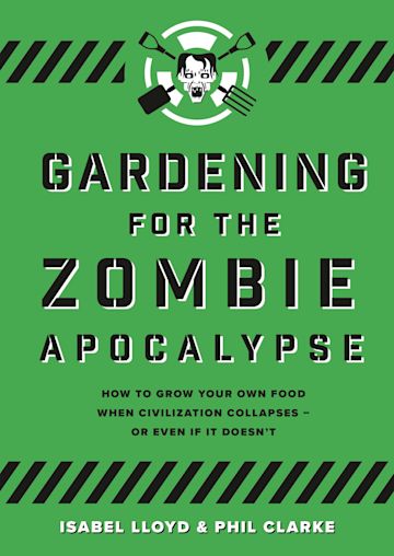 Gardening for the Zombie Apocalypse cover