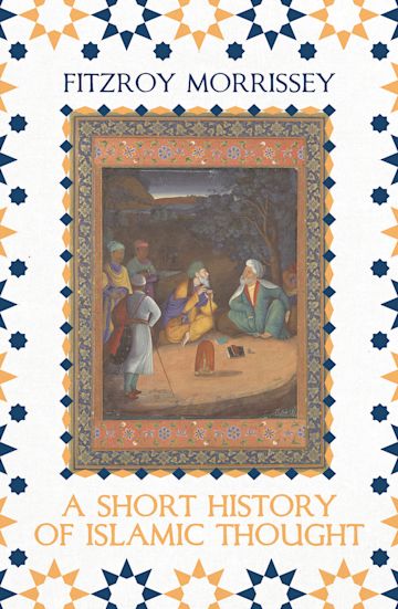 A Short History of Islamic Thought cover