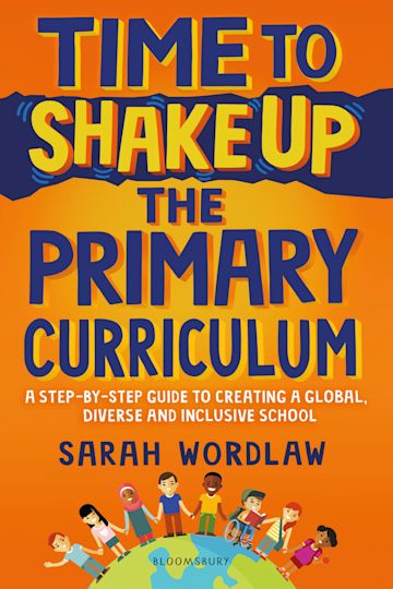 Time to Shake Up the Primary Curriculum cover